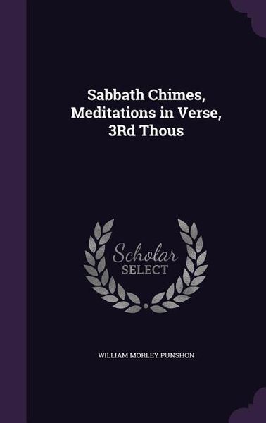 Produktbild: Sabbath Chimes, Meditations in Verse, 3Rd Thous