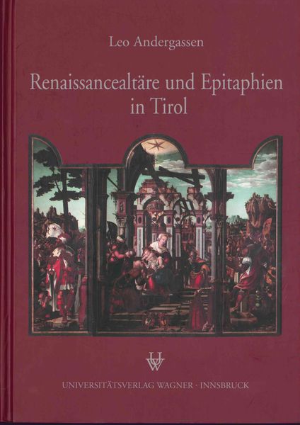 Produktbild: Renaissancealt&auml;re und Epitaphien in Tirol