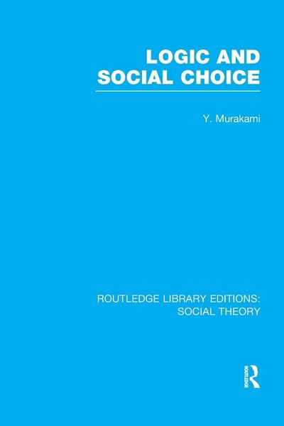 Produktbild: Logic and Social Choice (RLE Social Theory)