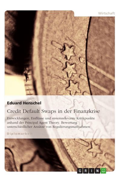 Produktbild: Credit Default Swaps in der Finanzkrise