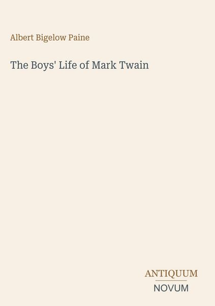 Produktbild: The Boys' Life of Mark Twain