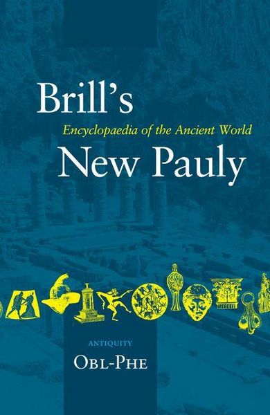 Produktbild: Brill's New Pauly, Antiquity, Volume 10 (Obl-Phe)