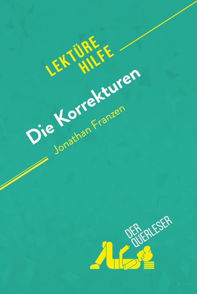Produktbild: Die Korrekturen von Jonathan Franzen (Lekt&uuml;rehilfe)