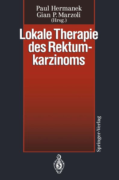 Produktbild: Lokale Therapie des Rektumkarzinoms
