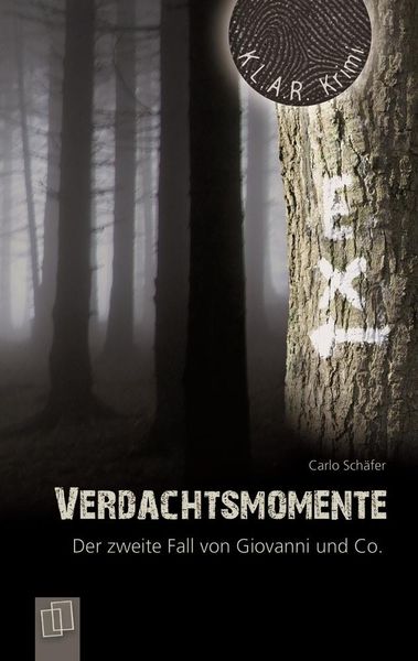 Verdachtsmomente. Der zweite Fall von Giovanni und Co.