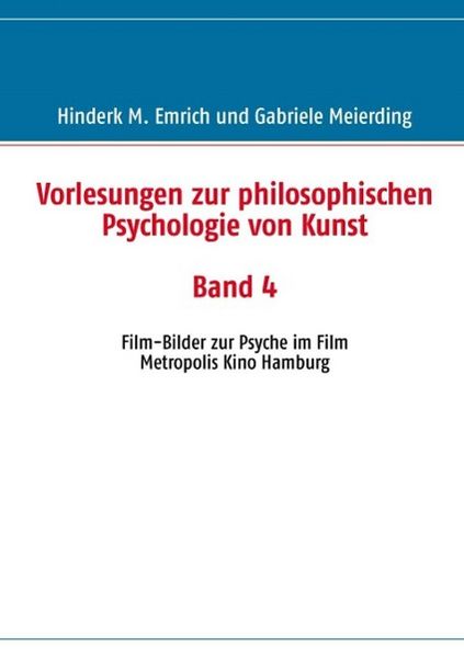 Produktbild: Vorlesungen zur philosophischen Psychologie von Kunst. Band 4