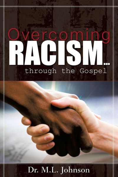 Produktbild: Overcoming Racism.Through the Gospel (Revised Edition 2017)