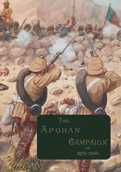 Produktbild: The Afghan Campaigns Of 1878 1880