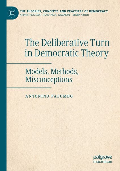 Produktbild: The Deliberative Turn in Democratic Theory