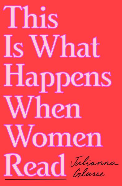 Produktbild: This Is What Happens When Women Read