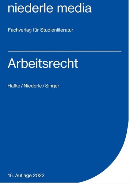 Arbeitsrecht - 2022, Taschenbuch von Bianca Hafke , Jan Niederle, Niederle, J, 9783867241236