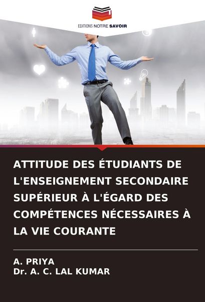 Produktbild: Attitude des &Eacute;tudiants De L'enseignement Secondaire Sup&eacute;rieur &Agrave; L'&eacute;gard des Comp&eacute;tences N&eacute;cessaires &Agrave; La Vie Courante