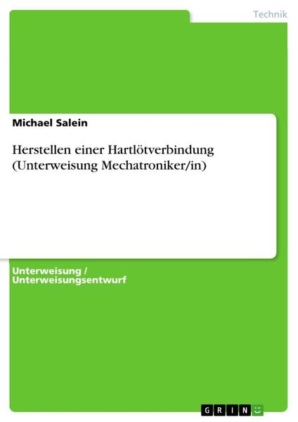 Produktbild: Herstellen einer Hartl&ouml;tverbindung (Unterweisung Mechatroniker/in)