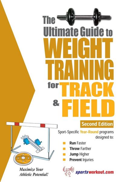 Produktbild: The Ultimate Guide to Weight Training for Track & Field