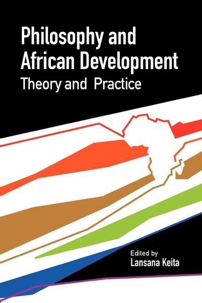 Produktbild: Philosophy and African Development. Theory and Practice