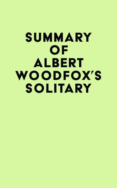 Produktbild: Summary of Albert Woodfox's Solitary