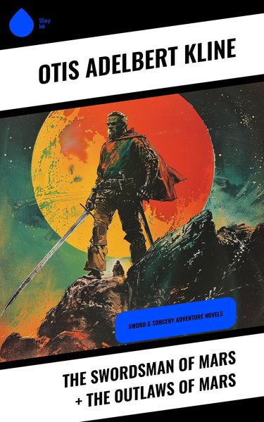 Produktbild: The Swordsman of Mars + The Outlaws of Mars