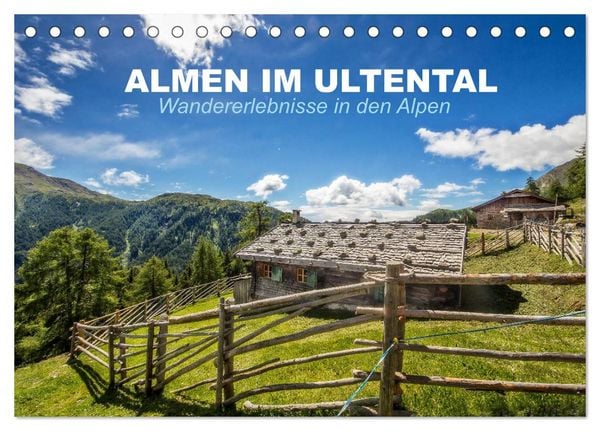 Produktbild: Almen im Ultental (Tischkalender 2026 DIN A5 quer), CALVENDO Monatskalender