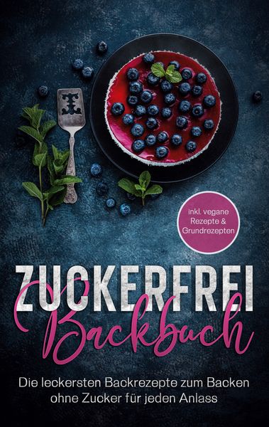 Produktbild: Zuckerfrei Backbuch
