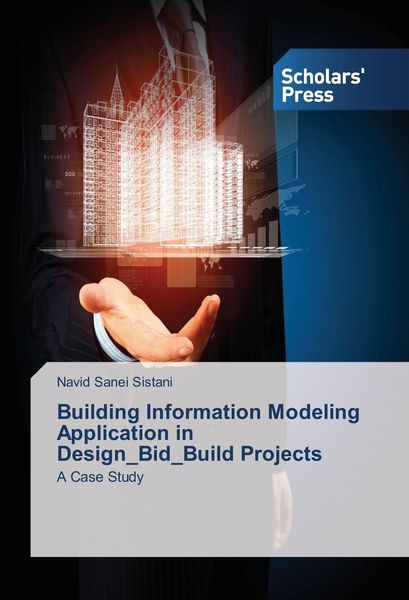 Produktbild: Building Information Modeling Application in Design_Bid_Build Projects