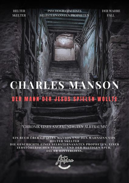 Produktbild: Charles Manson - Der Mann, der Jesus spielen wollte