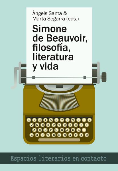 Produktbild: Simone de Beauvoir, filosof&iacute;a, literatura y vida