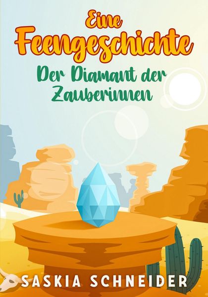 Produktbild: Eine Feengeschichte - Der Diamant der Zauberinnen