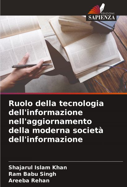 Produktbild: Ruolo della tecnologia dell'informazione nell'aggiornamento della moderna societ&agrave; dell'informazione