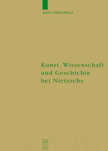 Produktbild: Kunst, Wissenschaft und Geschichte bei Nietzsche