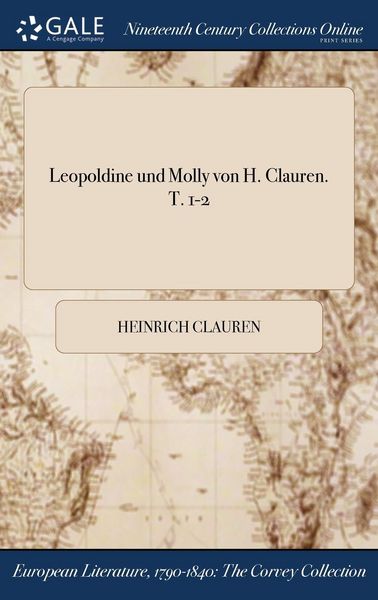 Produktbild: Leopoldine und Molly von H. Clauren. T. 1-2