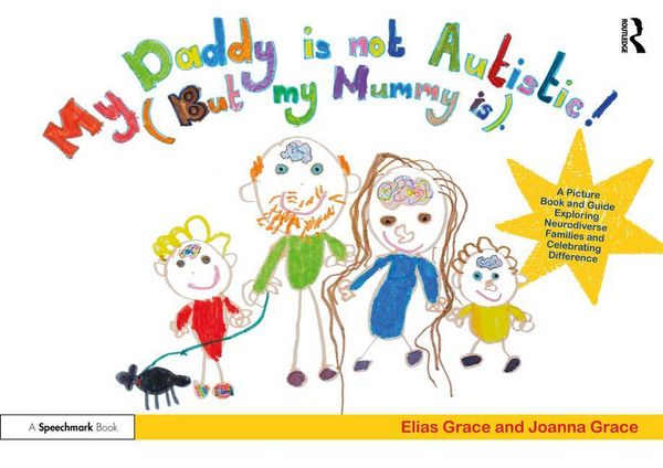 Produktbild: My Daddy is Not Autistic (But My Mummy is)