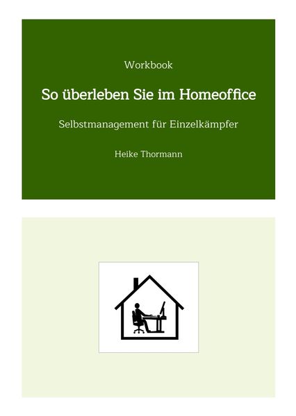 Produktbild: Workbook: So &uuml;berleben Sie im Homeoffice