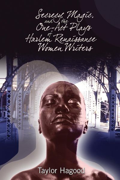 Produktbild: Secrecy, Magic, and the One-Act Plays of Harlem Renaissance Women Writers
