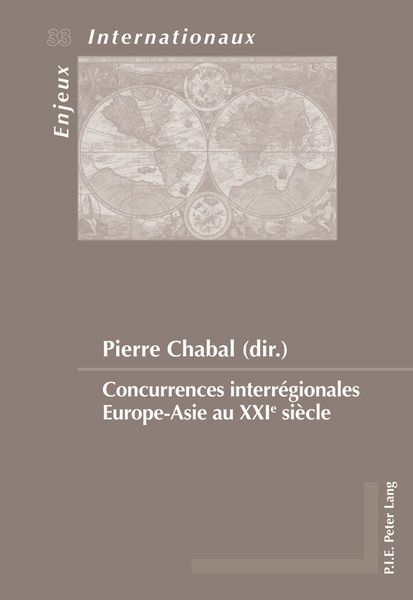 Produktbild: Concurrences interr&eacute;gionales Europe&ndash;Asie au XXIe si&egrave;cle