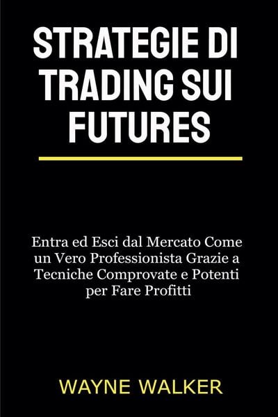 Produktbild: Strategie di Trading sui Futures