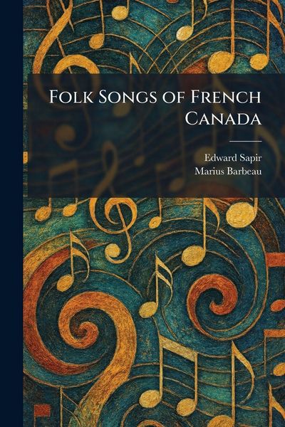 Produktbild: Folk Songs of French Canada