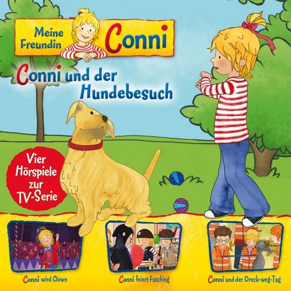 Produktbild: 09: Conni und der Hundebesuch / Conni wird Clown / Conni feiert Fasching / Conni und der Dreck-weg-Tag (Vier H&ouml;rspiele zur TV-Serie)