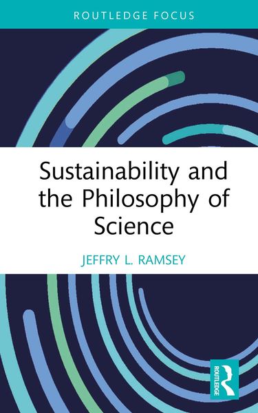 Produktbild: Sustainability and the Philosophy of Science