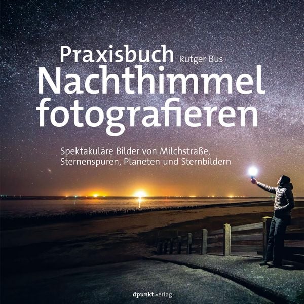 Produktbild: Praxisbuch Nachthimmel fotografieren