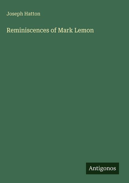 Produktbild: Reminiscences of Mark Lemon