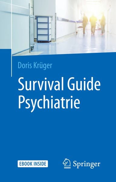 Survival Guide Psychiatrie, Set von Doris Krüger, Springer Berlin, 9783662573723