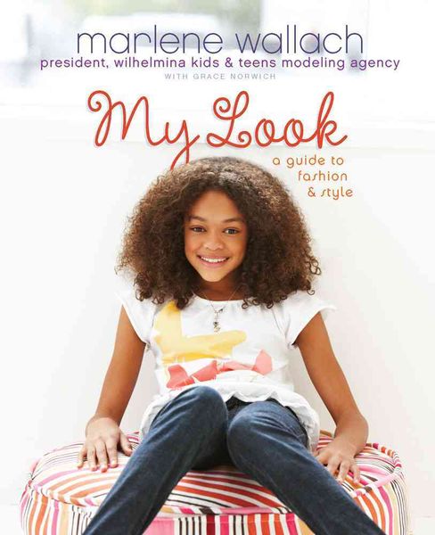 Produktbild: My Look: A Guide to Fashion & Style
