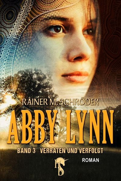 Produktbild: Abby Lynn - Verraten und Verfolgt