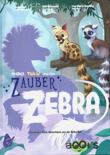 Ando Tulu und das Zauber Zebra, Gebundene Ausgabe von Bodo Krah , Rolf Schroeder, Nova MD, 9783690281683
