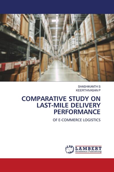 Produktbild: COMPARATIVE STUDY ON LAST-MILE DELIVERY PERFORMANCE