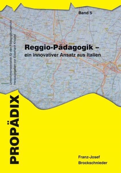 Produktbild: Reggio-P&auml;dagogik - ein innovativer Ansatz aus Italien