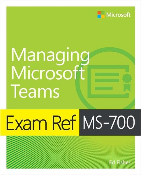 Produktbild: Exam Ref MS-700 Managing Microsoft Teams