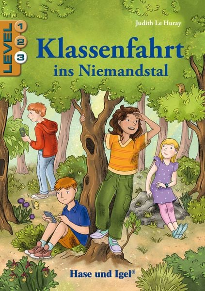 Klassenfahrt ins Niemandstal / Level 3, Taschenbuch von Judith Le Huray, Hase und Igel Verlag, 978-3-86316-522-2