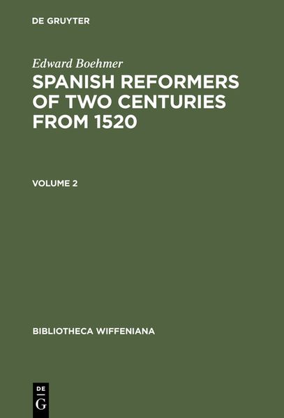 Produktbild: Spanish Reformers of Two Centuries from 1520. Volume 2