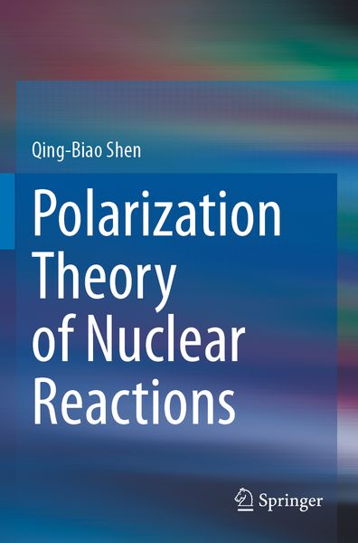 Produktbild: Polarization Theory of Nuclear Reactions